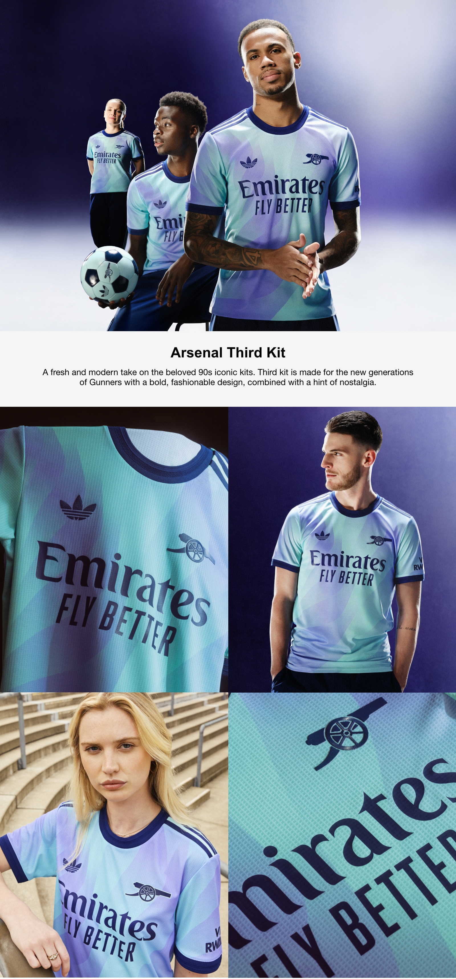 Arsenal Third Kit. A fresh and modern take on the beloved 90s iconic kits. Third kit is made for the new generations of Gunners with a bold, fashionable design, combined with a hint of nostalgia.